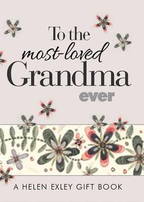 Most Loved Grandma Ever Book