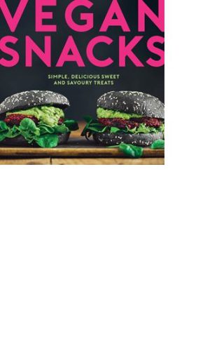 VEGAN SNACKS: SIMPLE DELICIOUS/ SAVOURY TREATS (PB)