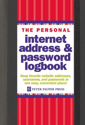 The Personal Internet Address & Password Logbook