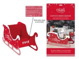 Santas Been Sleigh & Stickers